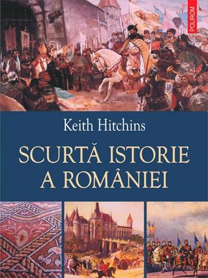 cover image of Scurtă istorie a României